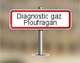 Diagnostic gaz à Ploufragan